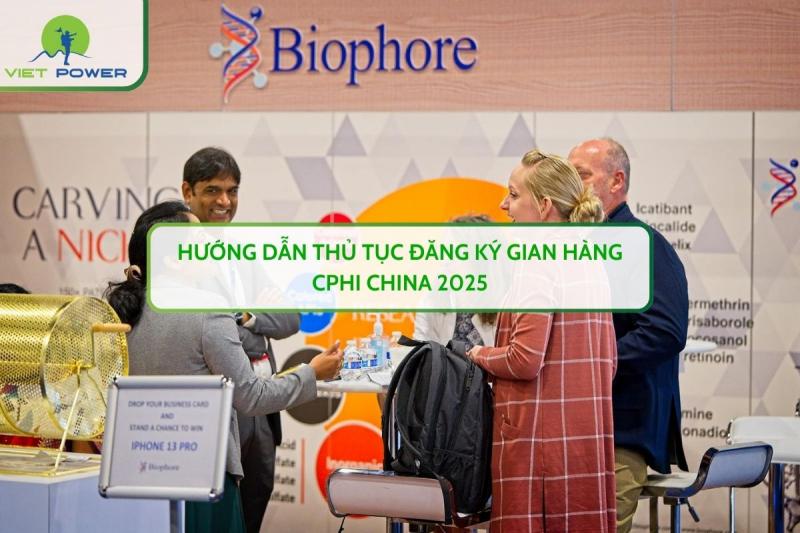 Hướng Dẫn Thủ Tục Đăng Ký Gian Hàng CPHI China 2025