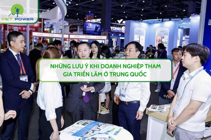 Những Lưu Ý Khi Doanh Nghiệp Tham Gia Triển Lãm Ở Trung Quốc 