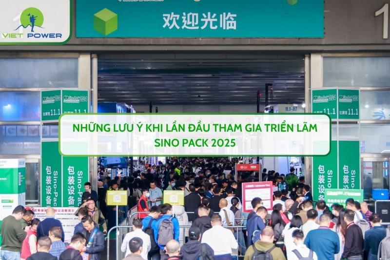 Những Lưu Ý Khi Lần Đầu Tham Gia Triển Lãm SINO PACK​ 2025