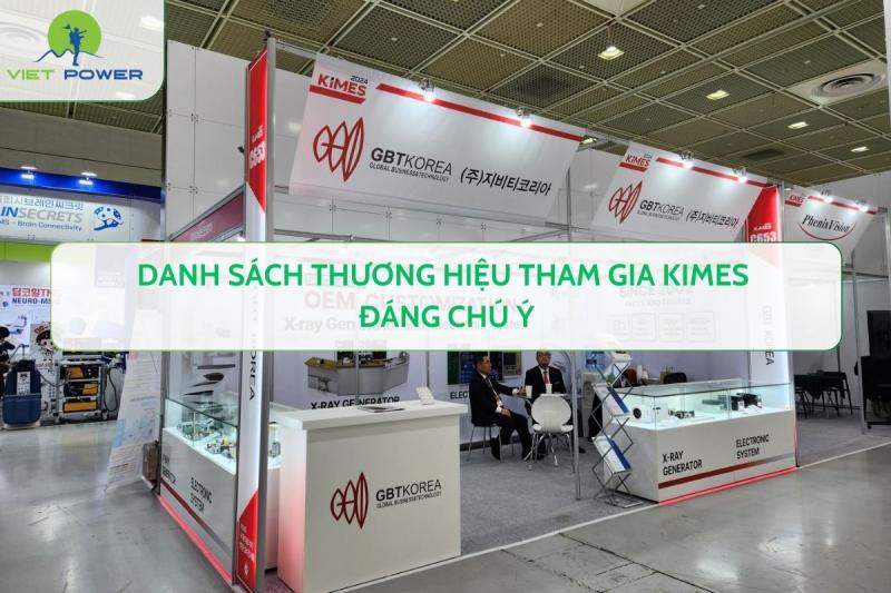 Danh Sách Thương Hiệu Tham Gia KIMES Đáng Chú Ý